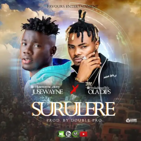 Juswayne - Surulere ft. Oladips